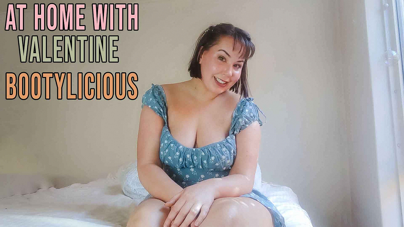 Valentine - At Home Bootylicious