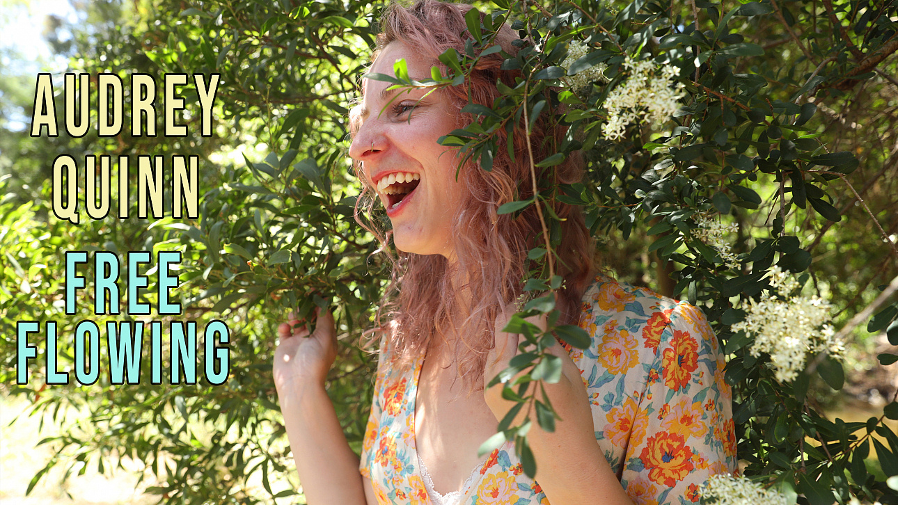 Audrey Quinn - Free Flowing