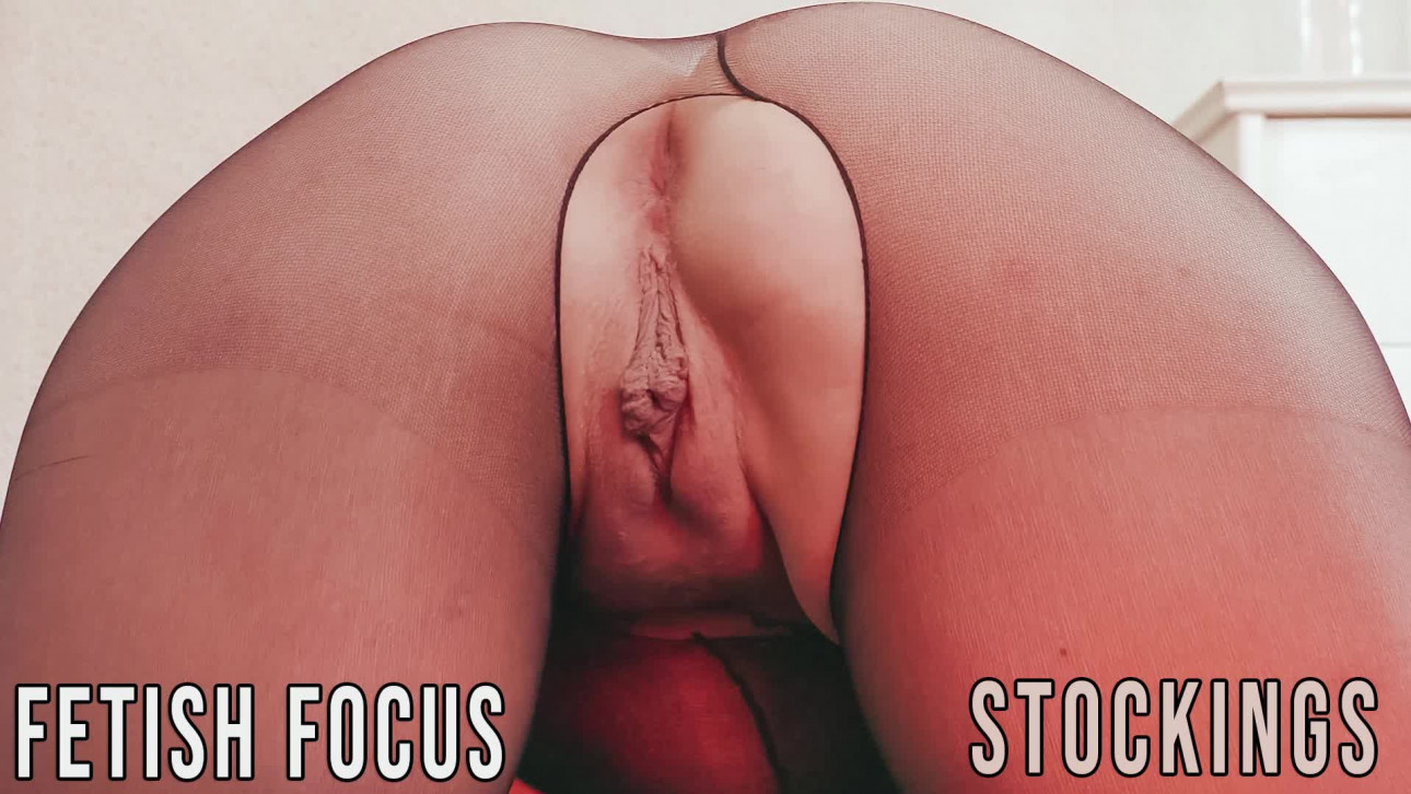 Fetish Focus - Stockings