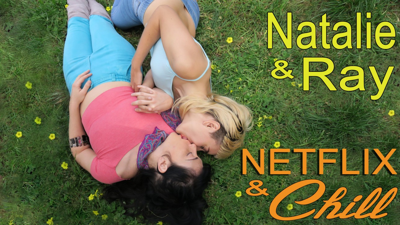 Natalie & Ray - Netflix & Chill