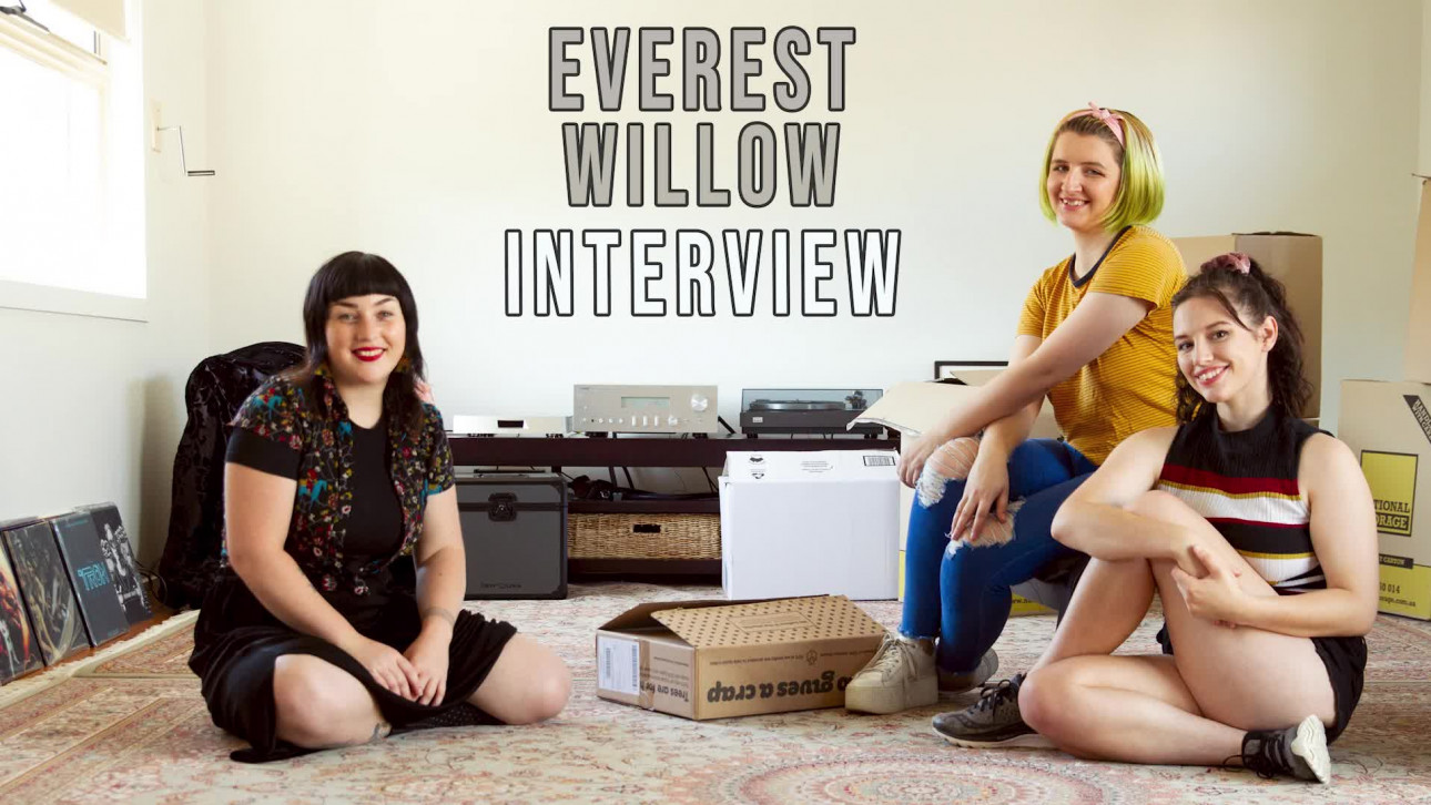 Everest & Willow - Interview