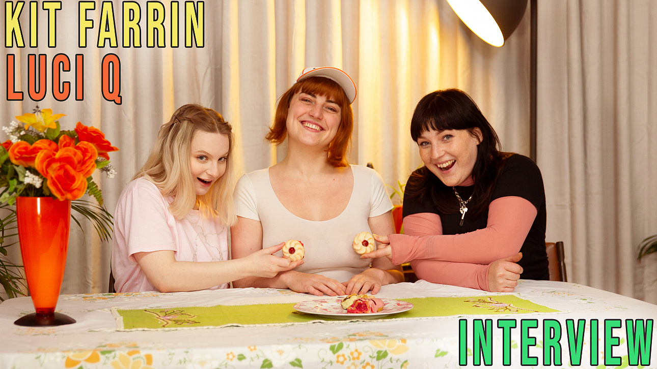 Kit Farrin & Luci Q - Interview