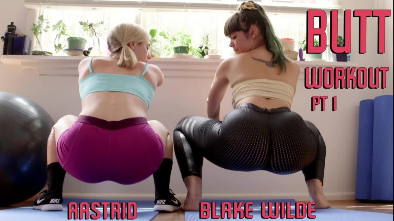 Aastrid & Blake Wilde - Butt Workout pt1