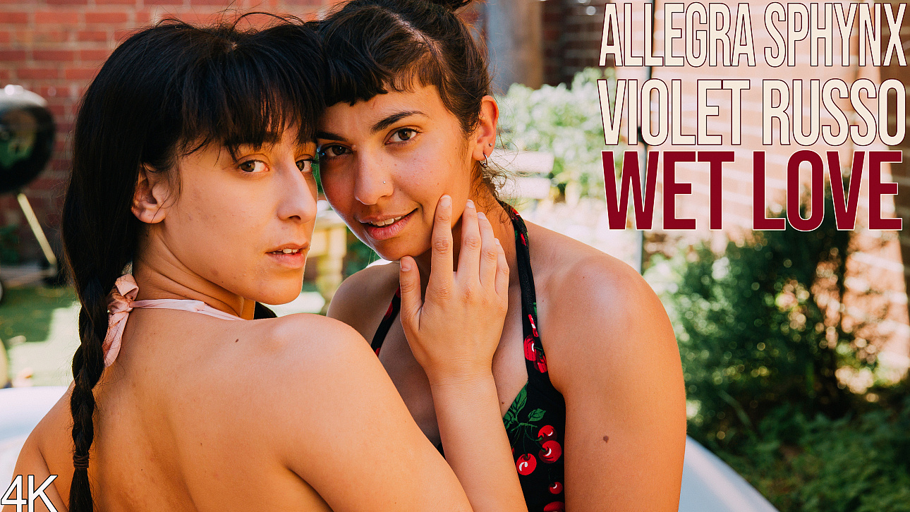 Allegra & Violet Russo - Wet Love